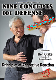 NINE CONCEPTS for DEFENSE by Grandmaster Ben Otake (Video Download)
