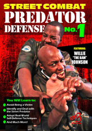 Street Combat Predator Defense Vol-1 by Willie "The Bam" Johnson