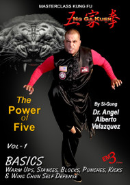 Ng Ga Kuen - Kung Fu - Vol-1 BASICS by Si-Gung Angel Velazquez