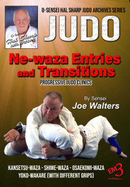 JUDO - Vol-1-Ne-waza Entries & Transitions by Joe Walters