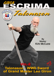 Giron Escrima - BAHALA NA - Vol-2 Talonason - By Master Kirk McCune