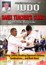 JUDO - Vol-23 SANIX TEACHER'S CLINIC (2014) By Hiroaki Kugisaki (7th Dan)