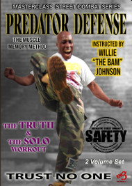 PREDATOR DEFENSE - STREET COMBAT - The TRUTH & The SOLO Workout (2 volume Set)