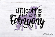 Unicorn SVG / EPS / PNG digital design for diy & crafts - Unicorns are born in February Instant Download Design
