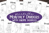 Printable monthly divider pages with cute gnome illustrations to color in. Printable planner inserts.