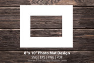 Photo Mat SVG for 8"x10" picture frame: 8x10 photo mat, photo gift, signature frame, birthday, memorial, anniversary, graduation, retirement