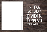 A5 Divider Digital Template, 2 Tab Design - Print & Cut set of 5.83" × 8.27" divider tabs - blank divider template in png, svg, pdf, eps