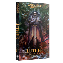 Games Workshop Black Library: Luther: First of The Fallen PB Book BL3242