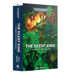 Games Workshop Black Library: Dawn of Fire: The Silent King PB Book BL3229