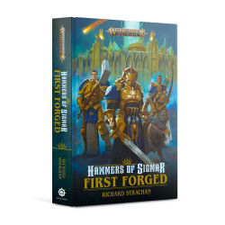 Games Workshop Black Library: Hammers Of Sigmar: First Forged HB Book BL3052
