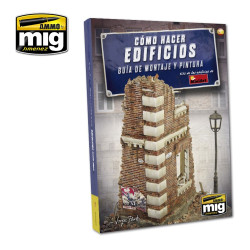 Ammo by Mig How To Make Buildings Basic Construction For Model Kits Mig 6135