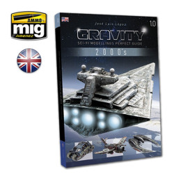 Ammo by Mig Gravity 1.0 - Sci Fi Modelling Perfect Guide For Model Kits Mig 6110