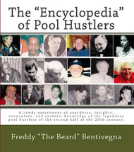 The "Encyclopedia" Of Pool Hustlers