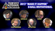 The 2017 "Make It Happen" 8-Ball Invitational Star Set