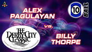 D22-10B2D: Alex Pagulayan vs. Billy Thorpe