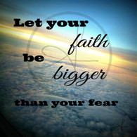 Faith Be Bigger 8x10