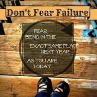 Don't Fear Failure