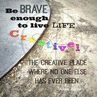 Live Life Creatively 5x7