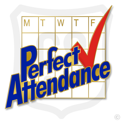 Perfect Attendance  M T W T F