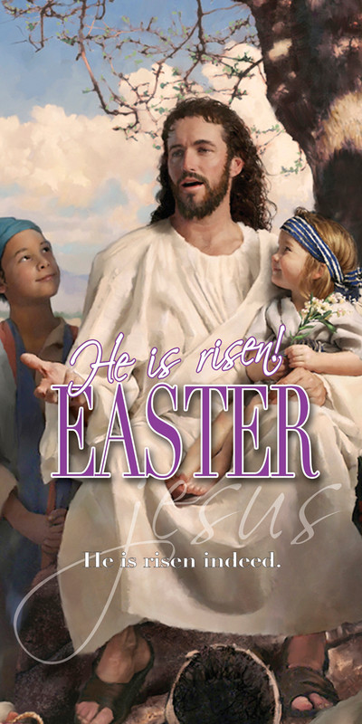 Church Banner featuring Jesus and Child with He Is Risen Easter Theme