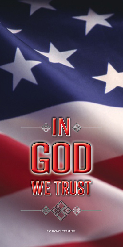Church Banner featuring Flag with In GOD We Trust Theme