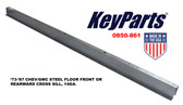 '73-'87 FLEETSIDE, STEEL BED, FRONT OR REAR CROSS SILL