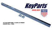 '47-'50 CHEV/GMC 1/2 OR 3/4 FRONT CROSS SILL, 14GA