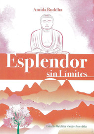 ESPLENDOR SIN LÍMITES - AMIDA BUDDHA 