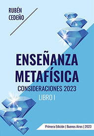 ENSEÑANZA METAFISICA CONSIDERACIONES 2023
