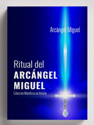 RITUAL DEL ARCÅNGEL MIGUEL