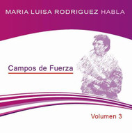 CD MARÍA LUISA RODRÍGUEZ VOL 3 - CAMPOS DE FUERZA (CLASE)