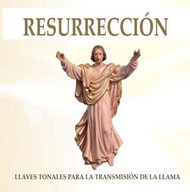 CD RESURRECIÓN (LLAVES TONALES PARA LA TRANSMISIÓN DE LA LLAMA)