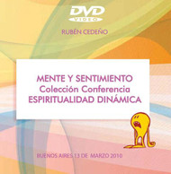 DVD MENTE Y SENTIMIENTO (ESPIRITUALIDAD DINÁMICA) - RUBÉN CEDEÑO (CONFERENCIA)