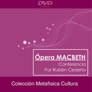 DVD ÓPERA MACBETH - RUBÉN CEDEÑO (CONFERENCIA)