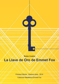 LA LLAVE DE ORO DE EMMET FOX - EMMET FOX (LIBRO)