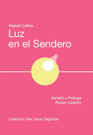 LUZ EN EL SENDERO - MABEL COLLINS (LIBRO)