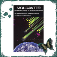 Moldavite: Starborn Stone of Transformation Book