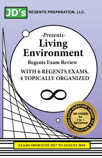 JD's Regents Preparation LIVING ENVIRONMENT Regents Exam Review
