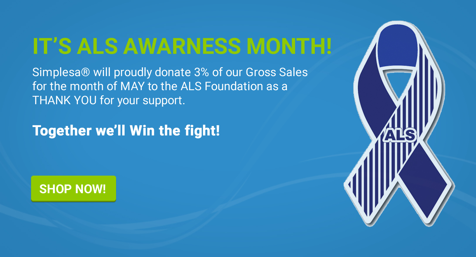 May is ALS Awareness Month