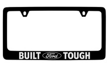 Ford Built Ford Tough With Logo Black Coated Zinc License Plate Frame Holder With Silver Imprint
