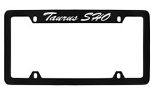 Ford Taurus Sho Script Top Engraved Black Coated Zinc License Plate Frame