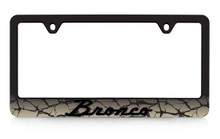 Black Plastic License Frame with 3D Bronco Script Emblem _  Cracked Ground design