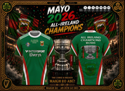 GREEN MAYO 2026 ALL IRELAND CHAMPIONS #6446