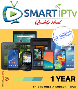SMARTIPTV  For Android Phone  and Tablet  (1 year Subscription)