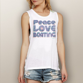 Peace Love Boating -  Muscle Tank (more color choices)
