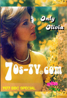 Only Olivia 1977 BBC Special