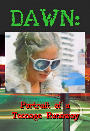 Dawn Portrait of a teenage runaway dvd
