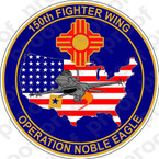 STICKER USAF 150TH FIGHTER WING NOBLE EAGLE