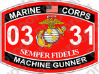 STICKER USMC MOS 0331 MACHINEGUNNER ooo Lisc No 20187