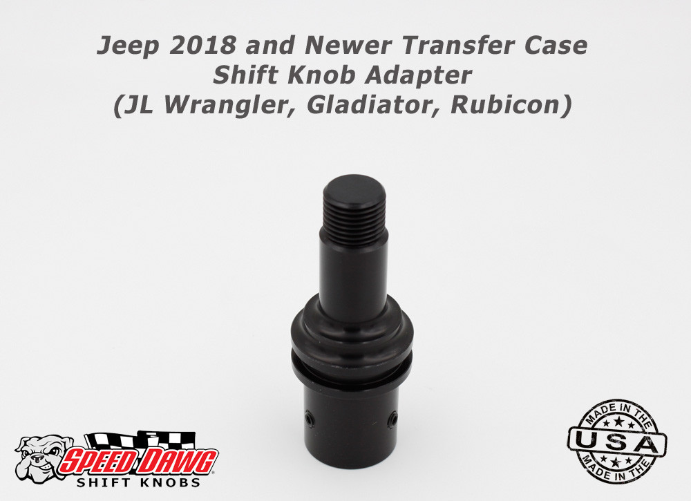 Jeep 2018 & Newer Transfer Case Shift Knob Adapter JL Wrangler
